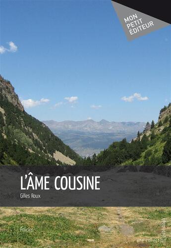 Couverture du livre « L'âme cousine » de Gilles Roux aux éditions Publibook