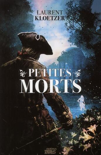 Couverture du livre « Petites morts » de Laurent Kloetzer aux éditions Mnemos