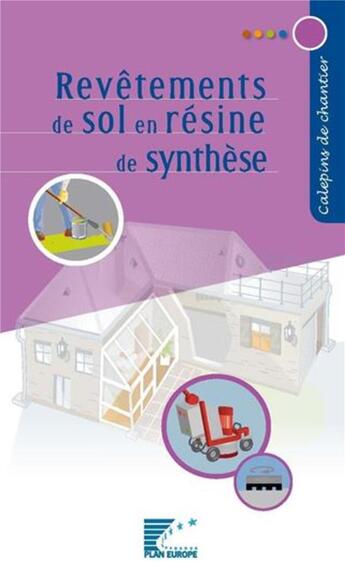 Couverture du livre « Revêtements de sol en résine de synthèse » de  aux éditions Sebtp