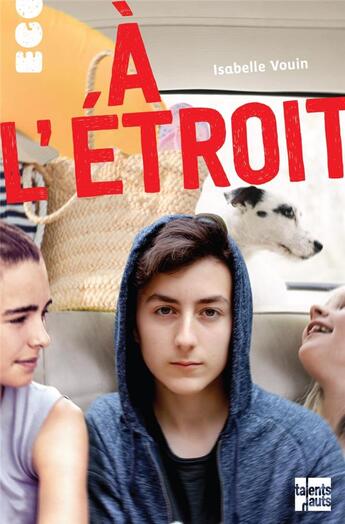 Couverture du livre « À l'étroit » de Isabelle Vouin aux éditions Talents Hauts