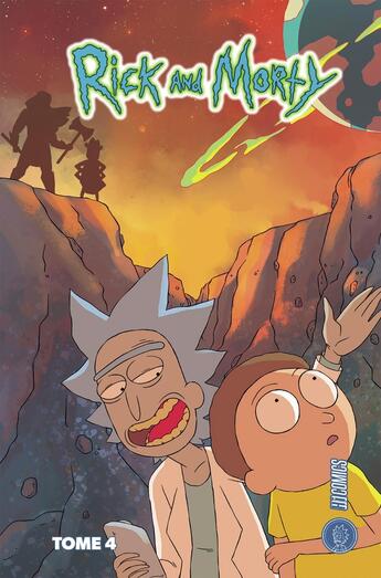 Couverture du livre « Rick and Morty Tome 4 » de C.J. Cannon et Marc Ellerby et Kyle Starks aux éditions Hicomics