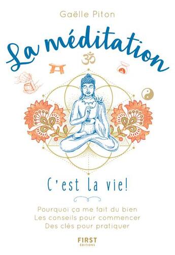 Couverture du livre « La méditation » de Gaelle Piton aux éditions First