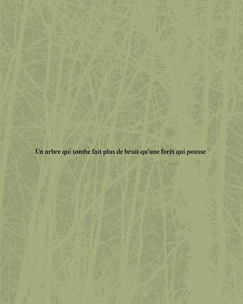Couverture du livre « Un arbre qui tombe fait plus de bruit qu'une forêt qui pousse » de Cyril Faure aux éditions Libel