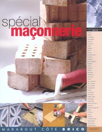 Couverture du livre « Speciale Maconnerie » de Mike Lawrence aux éditions Marabout