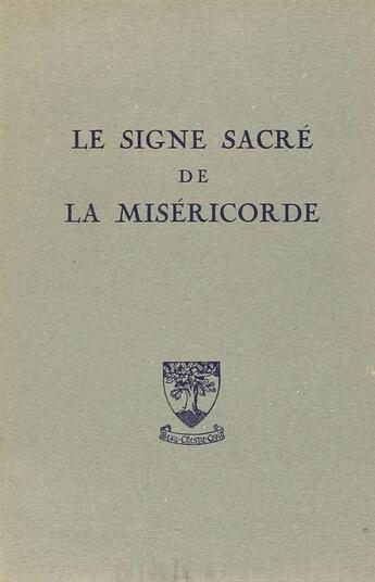 Couverture du livre « Le signe sacré de la miséricorde » de Henri Rondet aux éditions Beauchesne