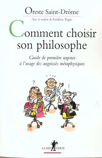 Couverture du livre « Comment Choisir Son Philosophe » de Oreste Saint-Drome aux éditions La Decouverte