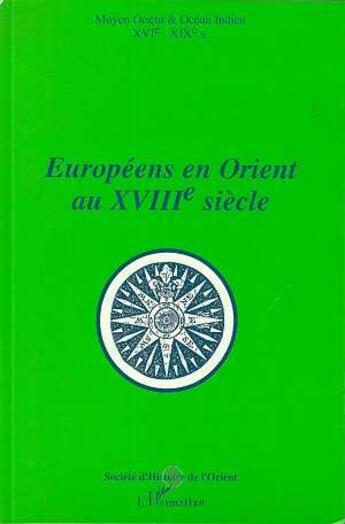 Couverture du livre « Europeens en orient au xviiie siecle » de  aux éditions L'harmattan