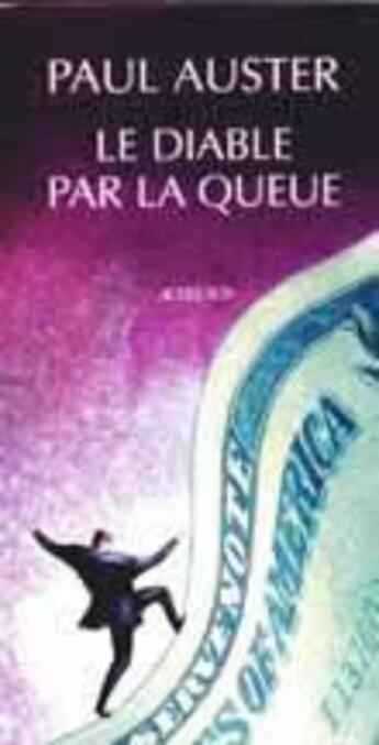 Couverture du livre « Le diable par la queue » de Paul Auster aux éditions Actes Sud