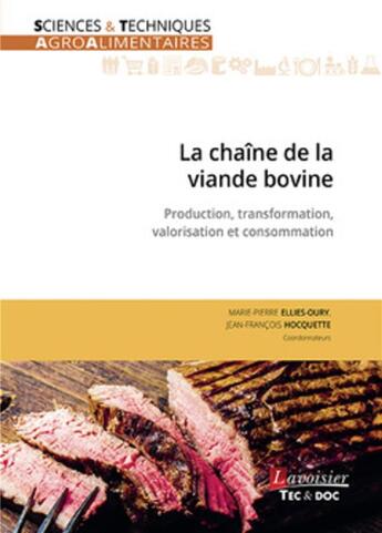 Couverture du livre « La chaîne de la viande bovine » de Marie-Pierre Ellies-Oury et Jean-Francois Hocquette aux éditions Tec Et Doc