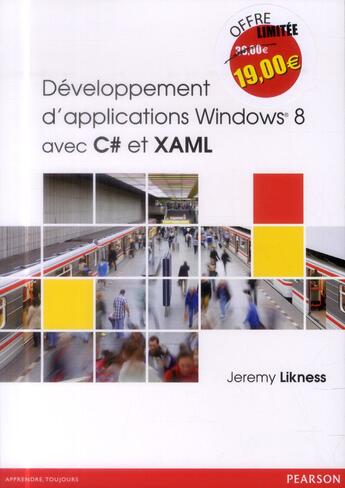 Couverture du livre « Developpement d'applications windows 8 nouveau prix » de Jeremy Likness aux éditions Pearson