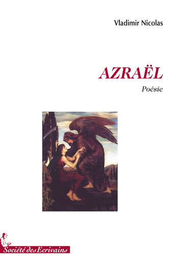 Couverture du livre « Azraël » de Vladimir Nicolas aux éditions Societe Des Ecrivains