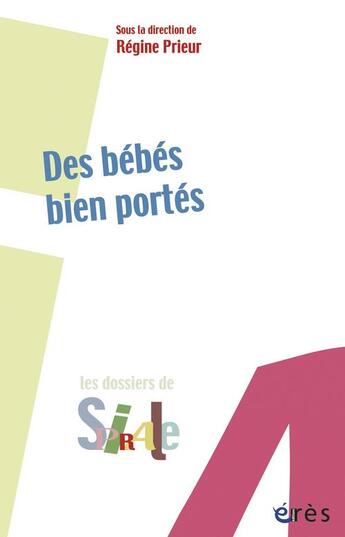 Couverture du livre « Des bébés bien portés » de Regine Prieur aux éditions Eres