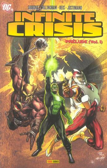 Couverture du livre « Infinite crisis t.1 ; prélude » de Dave Gibbons aux éditions Panini