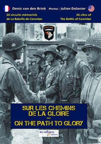 Couverture du livre « Sur les chemins de la gloire » de Denis Van Den Brink aux éditions In Octavo