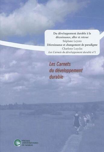 Couverture du livre « Du développement durable à la décroissance ; aller et retour » de Stephane Leyens aux éditions Pu De Namur