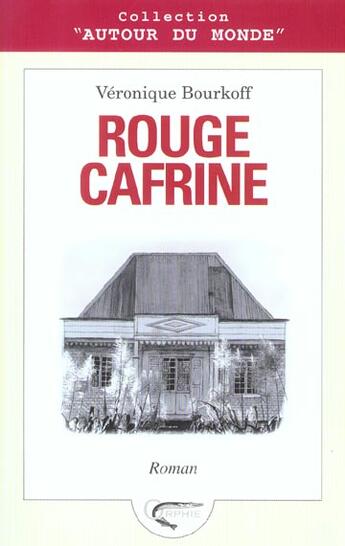 Couverture du livre « Rouge cafrine » de Bourkoff. Veron aux éditions Orphie