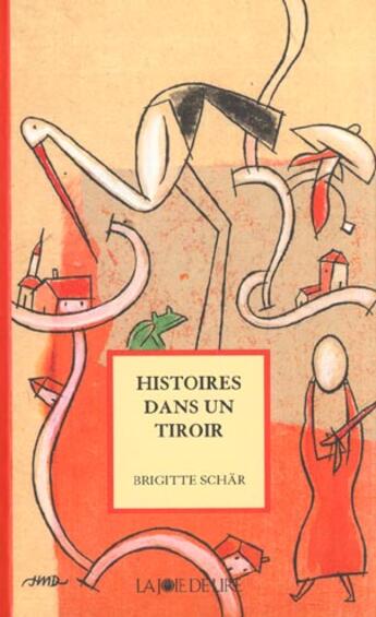 Couverture du livre « Histoires dans un tiroir » de Schar/Duvivier aux éditions La Joie De Lire