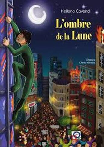 Couverture du livre « L'ombre de la lune » de Helena Cavendi aux éditions Chant D'orties