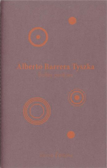 Couverture du livre « Balles perdues » de Alberto Barrera Tyszka aux éditions Zinnia