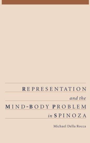 Couverture du livre « Representation and the Mind-Body Problem in Spinoza » de Della Rocca Michael aux éditions Oxford University Press Usa