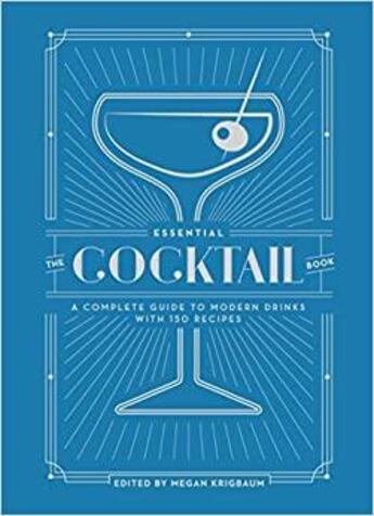 Couverture du livre « The essential cocktail book » de  aux éditions Random House Us