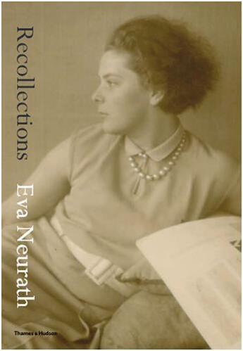 Couverture du livre « Eva neurath recollections » de Feuchtwang Stephan aux éditions Thames & Hudson