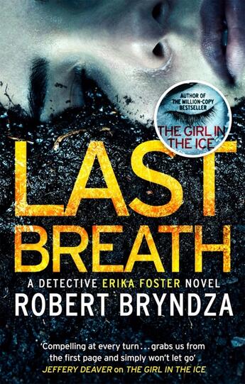 Couverture du livre « LAST BREATH - A DETECTIVE ERIKA FOSTER NOVEL » de Robert Bryndza aux éditions Sphere