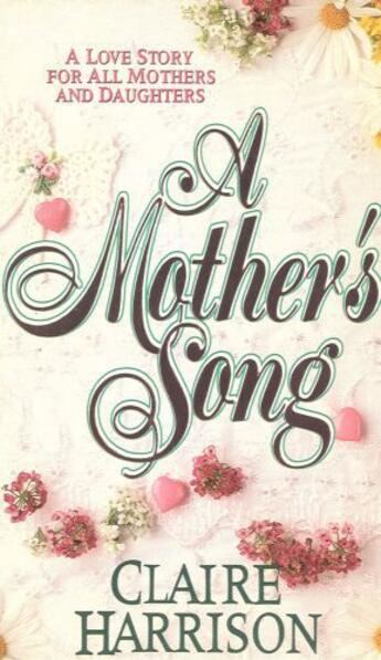 Couverture du livre « A Mother's Song » de Harrison Claire aux éditions Pocket Books