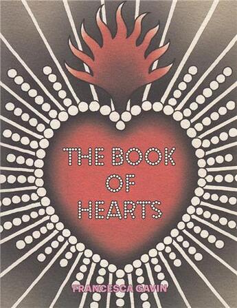 Couverture du livre « The book of hearts » de Francesca Gavin aux éditions Laurence King