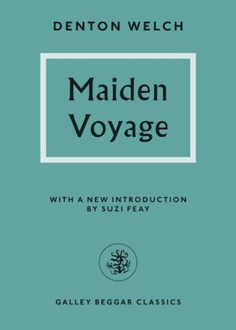 Couverture du livre « Maiden Voyage » de Wlech Denton aux éditions Galley Beggar Press