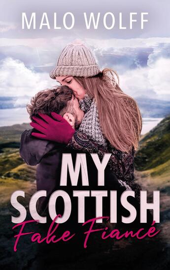 Couverture du livre « My scottish fake fiancé » de Malo Wolff aux éditions Hlab