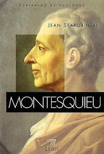 Couverture du livre « Montesquieu » de Jean Starobinski aux éditions Points