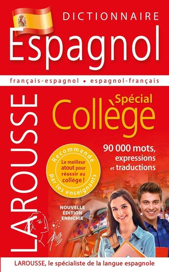 Couverture du livre « Dictionnaire espagnol ; spécial collège » de  aux éditions Larousse