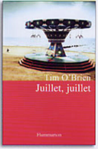 Couverture du livre « Juillet, juillet » de Tim O'Brien aux éditions Flammarion