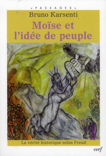 Couverture du livre « Moïse et l'idée de peuple » de Karsenti/Bruno aux éditions Cerf