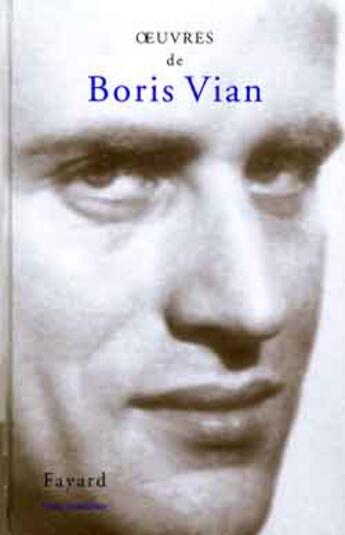 Couverture du livre « Oeuvres t.3 » de Boris Vian aux éditions Fayard