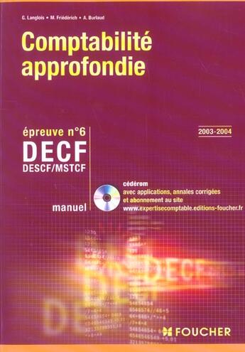 Couverture du livre « Comptabilite approfondie ; decf epreuve n.6 ; manuel (édition 2003/2004) » de G Langlois aux éditions Foucher