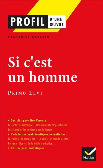 Couverture du livre « Si c'est un homme de Primo Lévi » de Francoise Carasso aux éditions Hatier