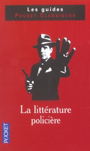 Couverture du livre « La Litterature Policiere » de Claude Aziza aux éditions Pocket