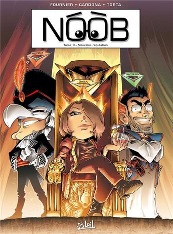 Couverture du livre « Noob t.9 : mauvaise réputation » de Fabien Fournier et Philippe Cardona et Florence Torta aux éditions Soleil