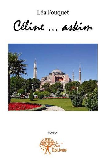 Couverture du livre « Céline... askim » de Lea Fouquet aux éditions Edilivre