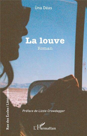 Couverture du livre « La louve » de Una Deas aux éditions L'harmattan