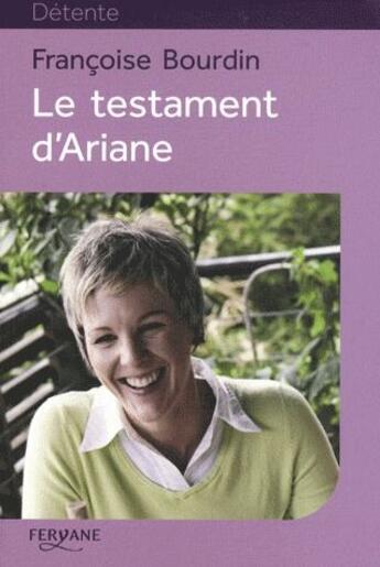 Couverture du livre « Le testament d'Ariane » de Bourdin aux éditions Feryane
