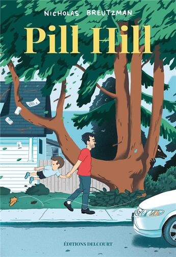 Couverture du livre « Pill Hill » de Nicholas Breutzman aux éditions Delcourt