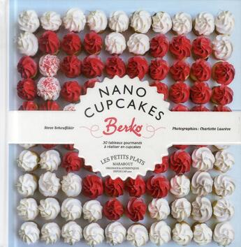 Couverture du livre « Nano cupcakes » de Steve Schouflikir aux éditions Marabout