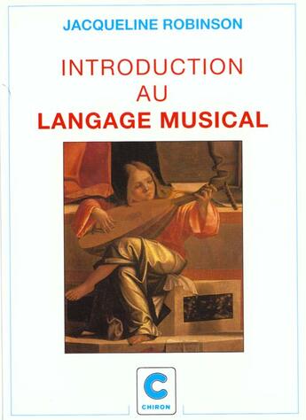 Couverture du livre « Introduction au langage musical » de Robinson aux éditions Chiron