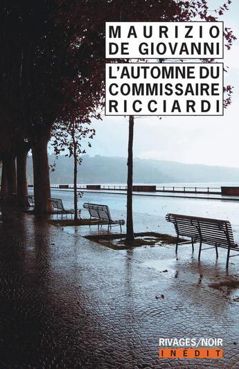 Couverture du livre « L'automne du commissaire Ricciardi » de Maurizio De Giovanni aux éditions Rivages