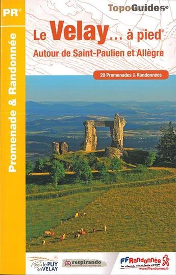 Couverture du livre « Le pays des Portes d'Auvergne... à pied (édition 2017) » de  aux éditions Ffrp