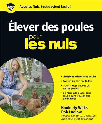 Couverture du livre « Élever des poules pour les nuls » de Kimberly Willis et Rod Ludlo aux éditions First