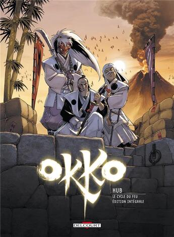 Couverture du livre « Okko : Intégrale vol.4 : Tomes 7 et 8 : le cycle de feu » de Hub aux éditions Delcourt